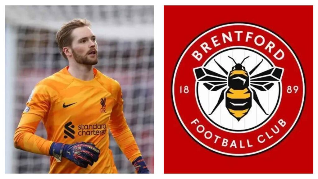 Caoimhin Kelleher signs for Brentford