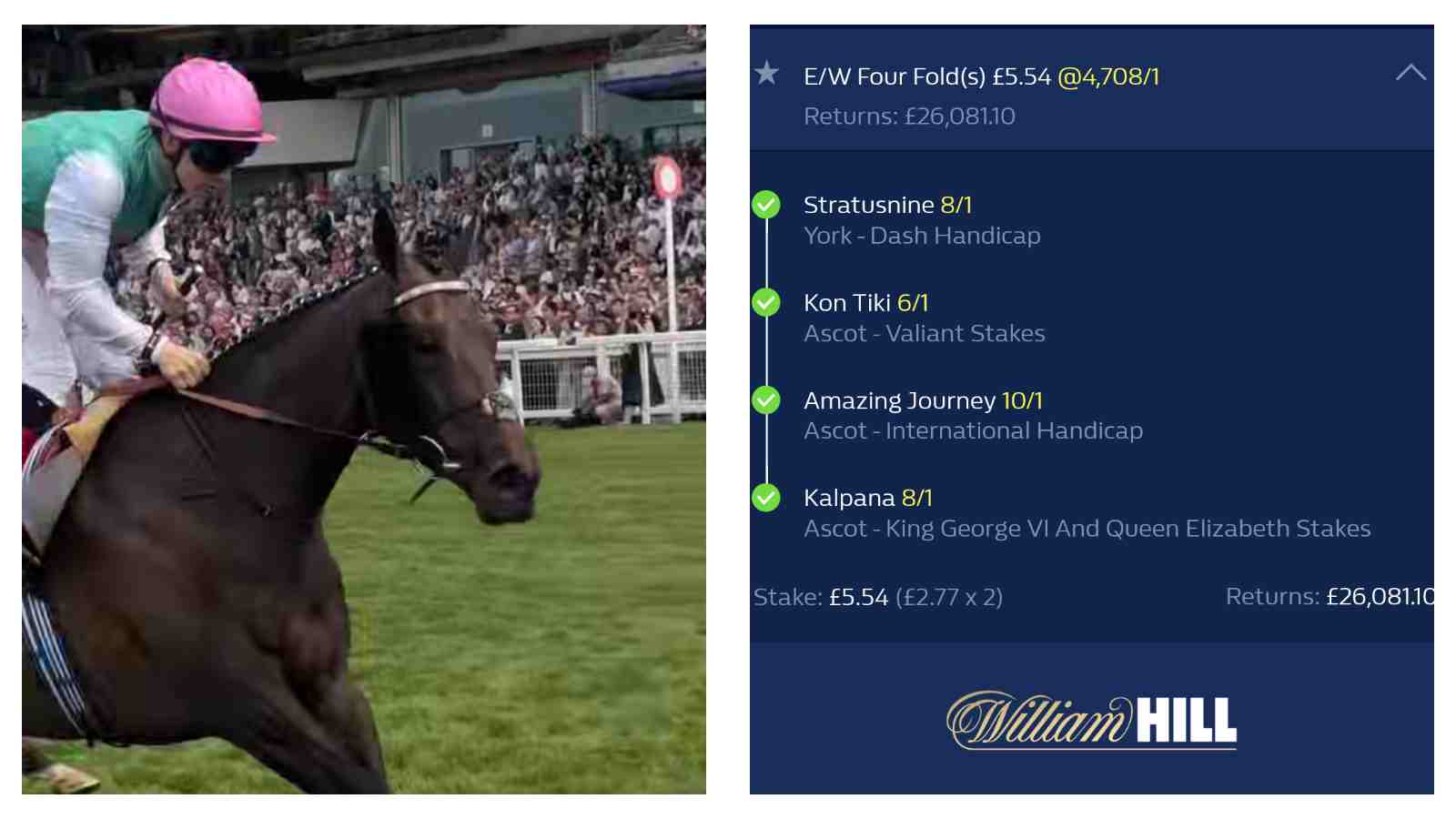 Tuesday 28th July 2026 – One William Hill punter enjoyed their Saturday, as they landed a winning four-fold to the tune of over £26,000 on the racing action across Ascot and York.